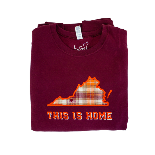 "This is Home" Maroon Hokies Applique Embroidered Crewneck Sweatshirt