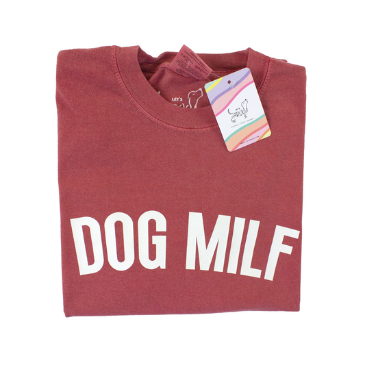 Dog MILF Tee